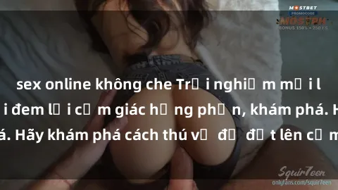 sex online không che Trải nghiệm mới lạ: Sex trong xe hơi đem lại cảm giác hưng phấn, khám phá. Hãy khám phá cách thú vị để đốt lên cảm xúc trong cuộc tình!